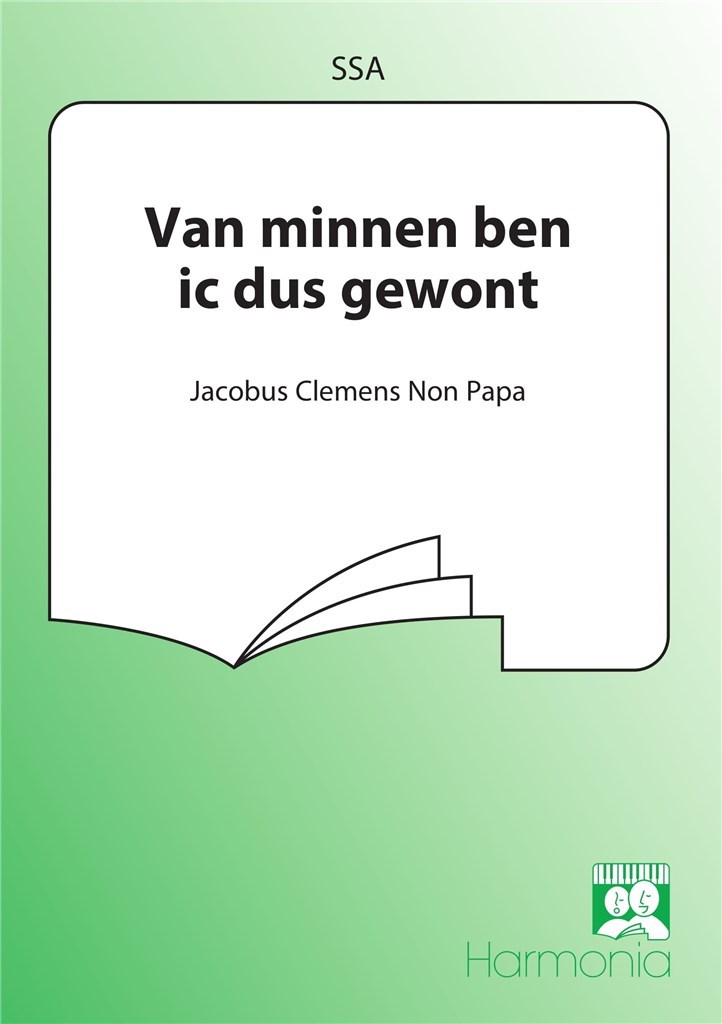 Van minnen ben ic dus gewont